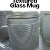 Hammer Pattern Glass Mug