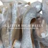 Glitter High Heels